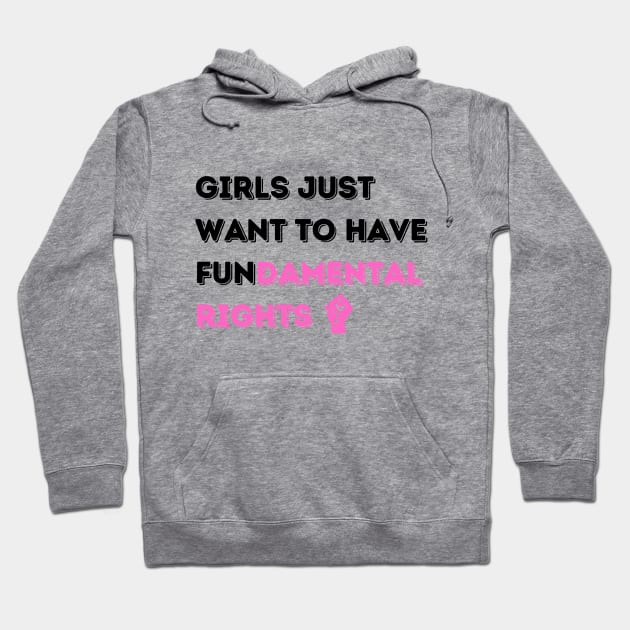 Girls' Fundamental Rights T-Shirt - Inspiring Message, Activist Fashion, Great for Equality Marches, Thoughtful Birthday Gift Hoodie by TeeGeek Boutique